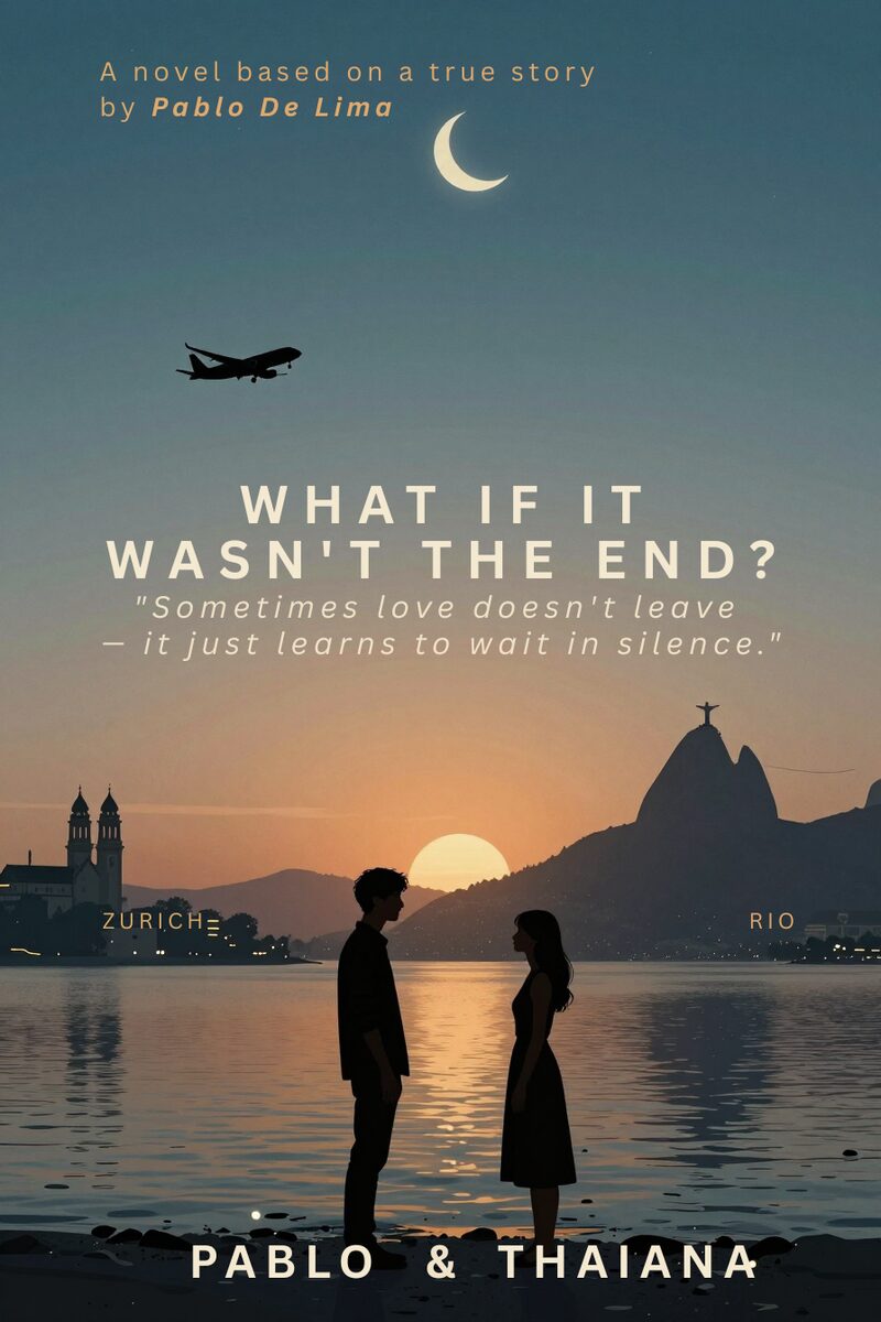 Cover of the novel What If It Wasn't the End? by Pablo De Lima